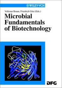 Microbial Fundamentals of Biotechnology (Wiley-VCH, 2001)