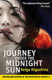 Journey Under the Midnight Sun [2015] by Keigo Higashino [REQUEST-ePUB+MOBI]