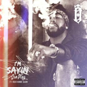 01 I'm Sayin' (feat  Rich Homie Quan)