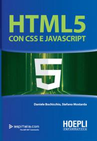 Daniele Bochicchio - HTML 5 con CSS e Javascript