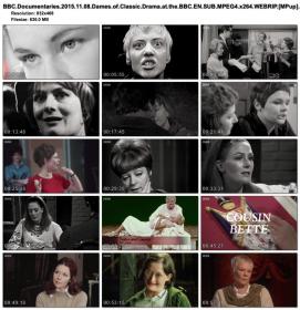 BBC Documentaries 2015-11-08 Dames of Classic Drama at the BBC EN SUB MPEG4 x264 WEBRIP [MPup]