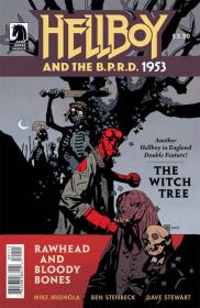Hellboy and the B.P.R.D. - 1953 -The Witch Tree & Rawhead and Bloody Bones (2015) (digital) (Son of Ultron-Empire)