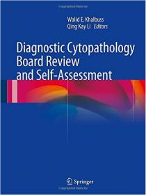 Diagnostic Cytopathology Board Review and Self-Assessment 2015th Edition