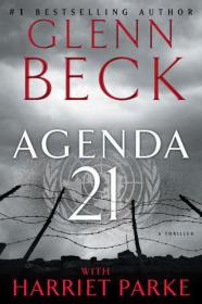 Glenn Beck - Agenda 21 [#1+2] (Thriller; Dystop) ePUB+