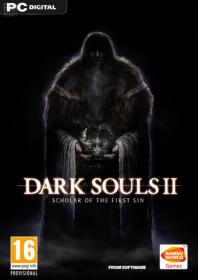 Dark Souls 2 - Scholar of the First Sin [FitGirl Repack]