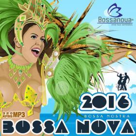 Bossa Nova_Bossa Nostra (2016) - SMG