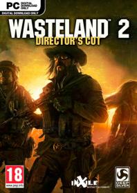 Wasteland 2 - Director's Cut [FitGirl Repack]