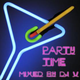 Party Time (mixed by Dj V)