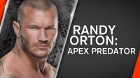 WWE Network Collection Randy Orton Apex Predator WEB h264-HEEL