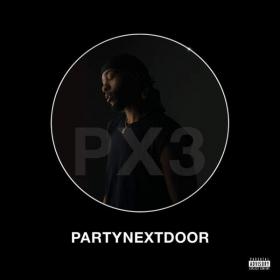 PARTYNEXTDOOR - PARTYNEXTDOOR 3 (P3) (2016) [MP3~320Kbps]~[Hunter] [FRG]