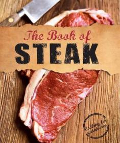 The Book of Steak by Love Food Editors