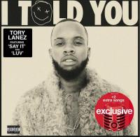 Tory Lanez - I Told You (Target Exc) [FLAC] 2016