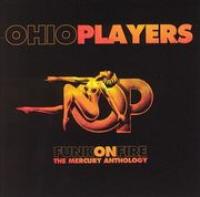 1995 - Ohio Players Anthology Funk On Fire- The Mercury Anthology, Disc 1