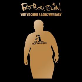 Fatboy_Slim-Youve_Come_A_Long_Way_Baby_(10th_Anniversary_Edition)-WEB-2008-JUSTiFY_iNT[T1G]