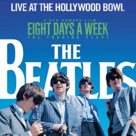 The Beatles - Live At The Hollywood Bowl (2016) flac
