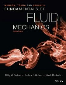 Munson & Young - Fundamentals of Fluid Mechanics 8th Edition c2016 txtbk