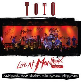 Toto - Live At Montreux 1991 (2016) [flac]