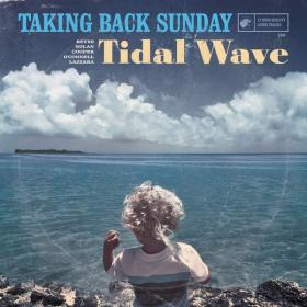 Taking Back Sunday - Tidal Wave (2016) [WEB]