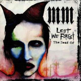 Marilyn Manson - Lest We Forget (The Best Of) (2004) (by emi)