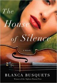 The House of Silence A Novel (2016) (pdf-EPUB-mobi-azw3) [WWRG]