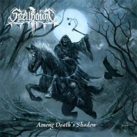 Spellbound - Among Deaths Shadow (2016)