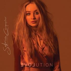 Sabrina Carpenter - EVOLution (2016) [MP3~320Kbps]