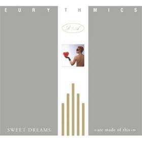 Eurythmics - Sweet Dreams (Are Made Of This) (1983) [FLAC]