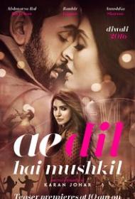 Ae Dil Hai Muskil (2016) 1CD DesiScr x264 M2Tv