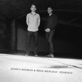 Joshua Redman & Brad Mehldau - Nearness (2016) [24-96 HD FLAC]