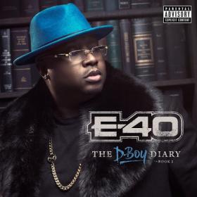 E-40 - The D-Boy Diary Book 2 (2016)