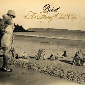 Beirut - The Flying Club Cup (2007)[FLAC]