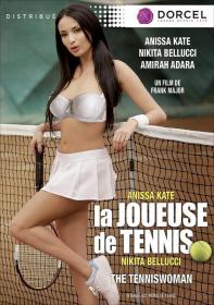 La joueuse de tennis (2016) [Marc Dorcel]