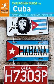 The Rough Guide to Cuba - 7th Edition (2016) (Epub) Gooner