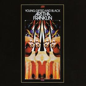 Aretha Franklin - Young, Gifted And Black (2012) [24-96 HD FLAC]