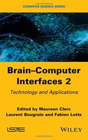 Brain Computer Interfaces 2 - Technology and Applications (2016) (Pdf) Gooner