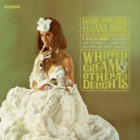 Herb Alpert & The Tijuana Brass - Whipped Cream & Other Delights (2015) [24-96 HD FLAC]
