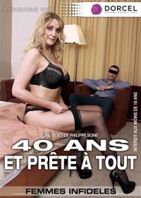40 Ans et Prete a Tout (SÐµlection Dorcel) New 2016 DVDRip