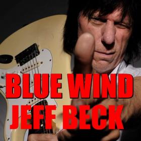 Jeff Beck - Blue Wind (Live 2016)
