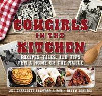 Cowgirls in the Kitchen - Recipes, Tales and Tips for a Home on the Range (2016) (Epub) Gooner