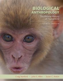 Stanford - Biological anthropology_ The Natural History of Humankind 4th Edition c2017