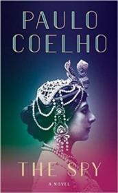 The Spy - Paulo Coelho [EN EPUB MOBI] [ebook] [p_s]