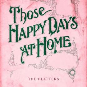 The Platterâ€“Those Happy Days At Home MP3-320kbps 2017-iCV-CreW