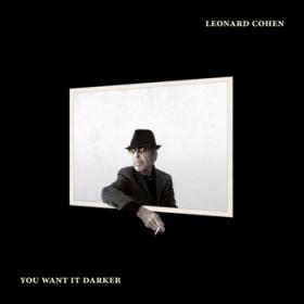 Leonard Cohen â€“ You Want It Darker (2016) LP