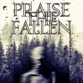 Praise The Fallen - Praise the Fallen (2017)