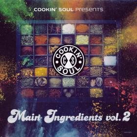 Cookin Soul - The Main Ingredients vol  2