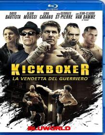 Kickboxer-La Vendetta Del Guerriero 2016 DTS ITA ENG 1080p BluRay x264-BLUWORLD