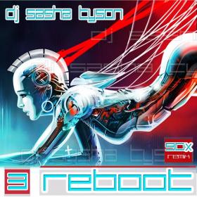 2016 dj Sasha Tyson - 90-X REBOOT 3 eng