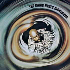 Isaac Hayes - The Isaac Hayes Movement (2016) [24-192 HD FLAC]