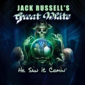 Jack Russellâ€™s Great White - He Saw It Comin' (2017
