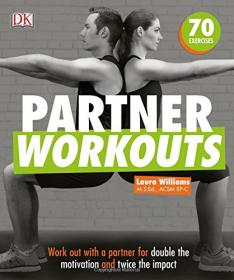 Partner Workouts - 1st Edition (DK Publishing) (2017) (Epub) Gooner